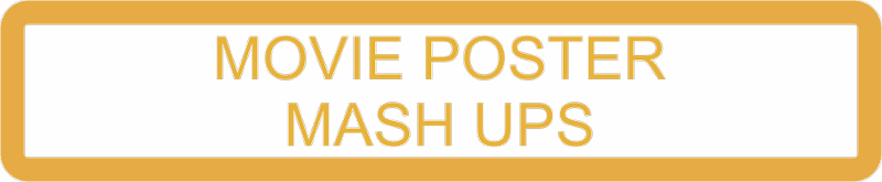 Movie Poster Mash Ups