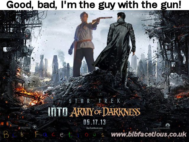 bib facetious star trek into army of darkness